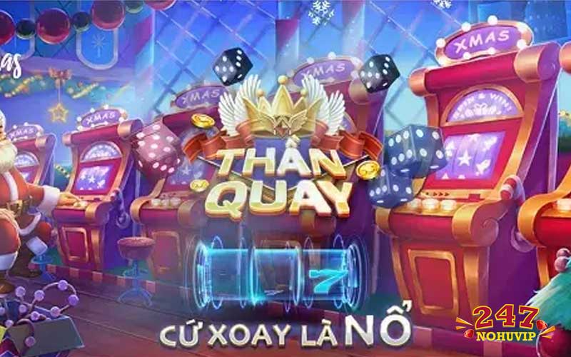 Giftcode Thần quay 247